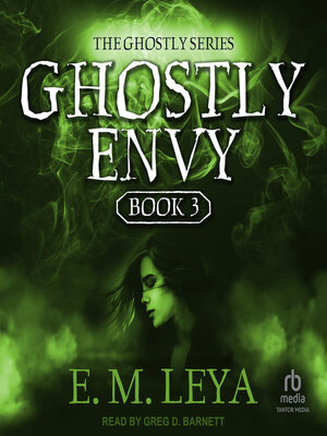 cover image of Ghostly Envy